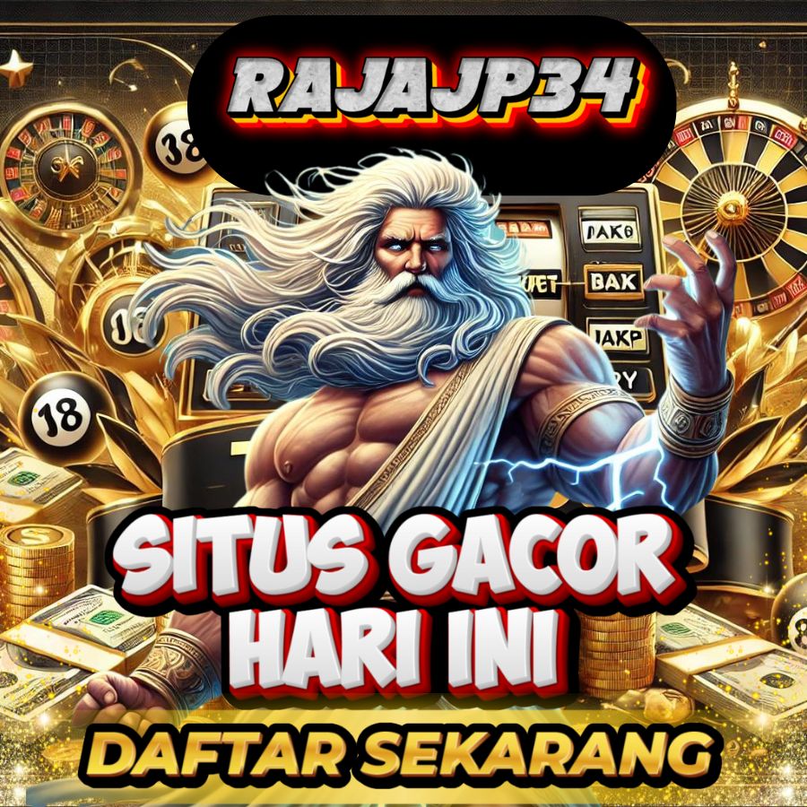 RAJAJP34  Situs Raja Jackpot, Cuan Maksimal, Bonus Melimpah! 